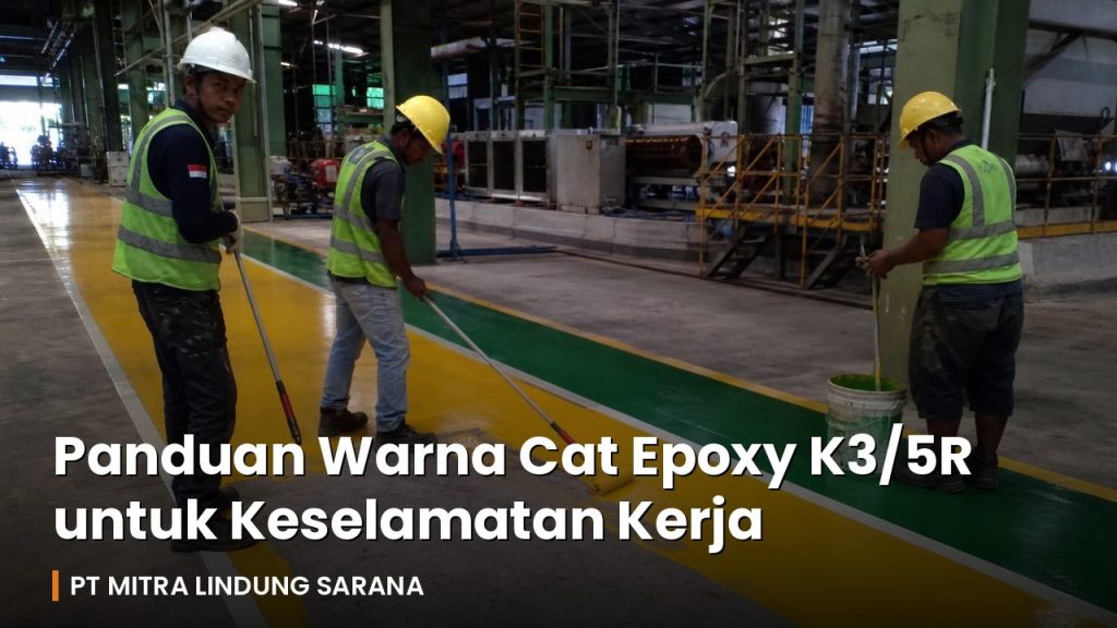 Pekerja Indonesia mengaplikasikan cat epoxy lantai warna kuning dan hijau untuk marka keselamatan K3/5R di pabrik