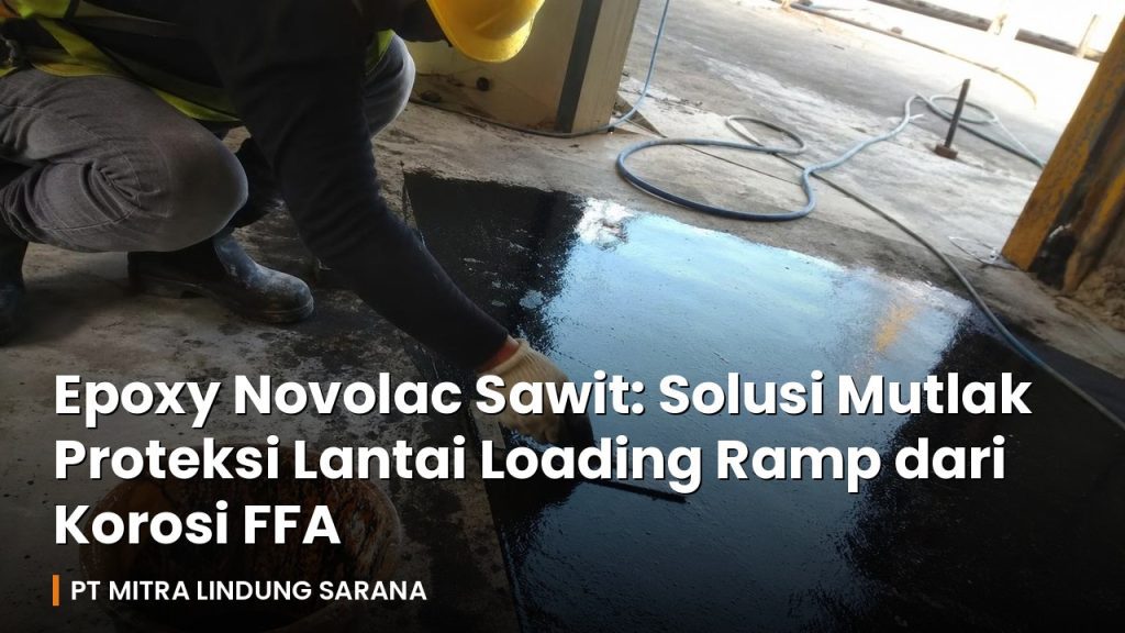 Pekerja Indonesia mengaplikasikan epoxy novolac di lantai loading ramp pabrik sawit, close-up tangan dan trowel, foto HP candid